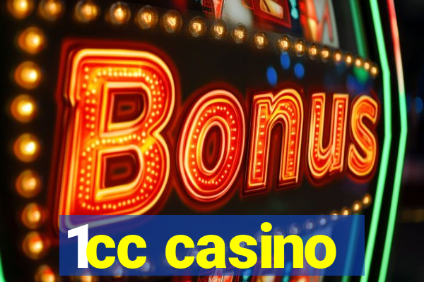 1cc casino