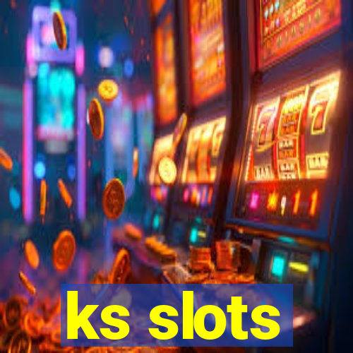 ks slots