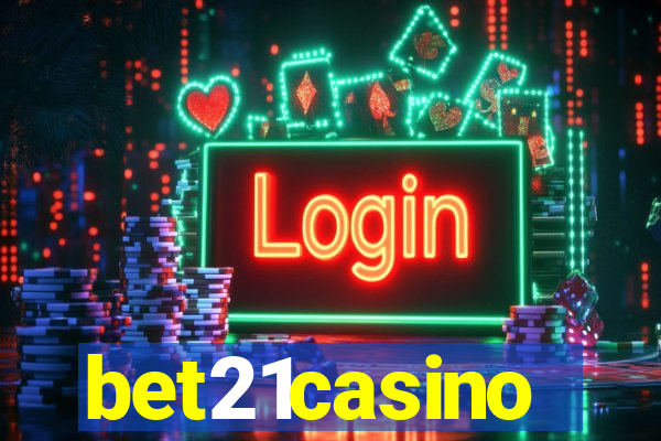 bet21casino