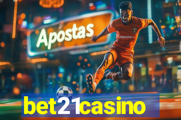 bet21casino