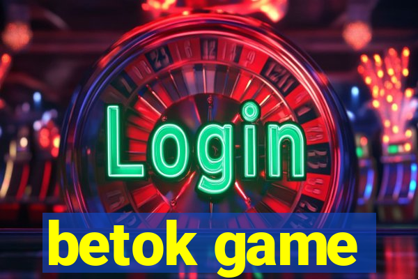 betok game