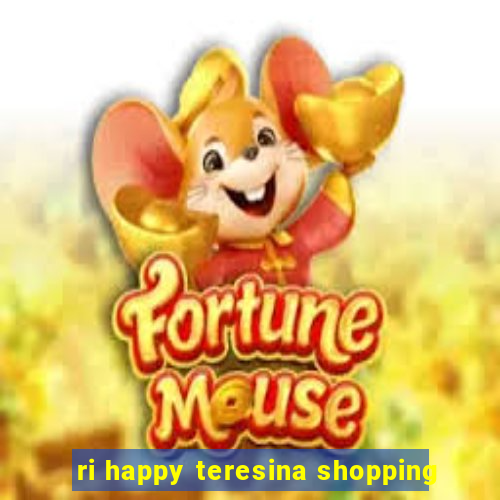 ri happy teresina shopping