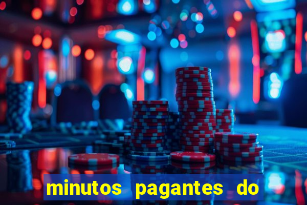 minutos pagantes do fortune tiger hoje