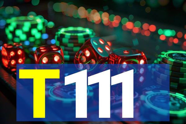 T111