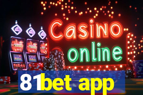 81bet app