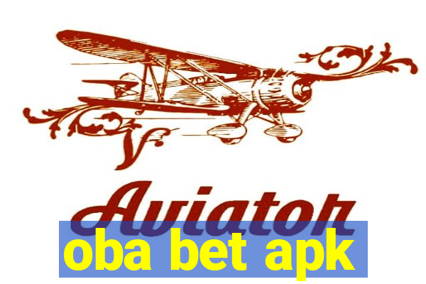 oba bet apk