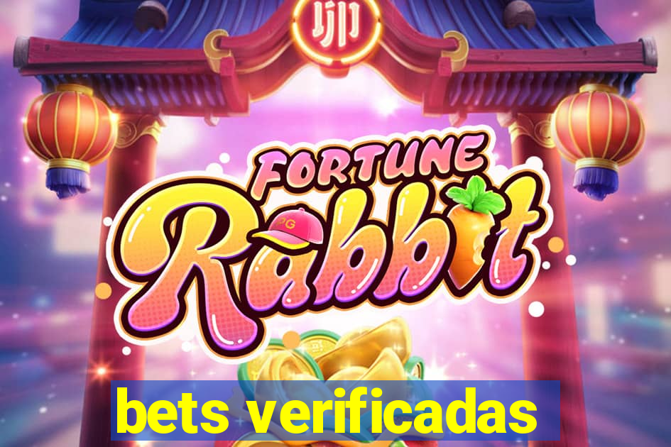 bets verificadas