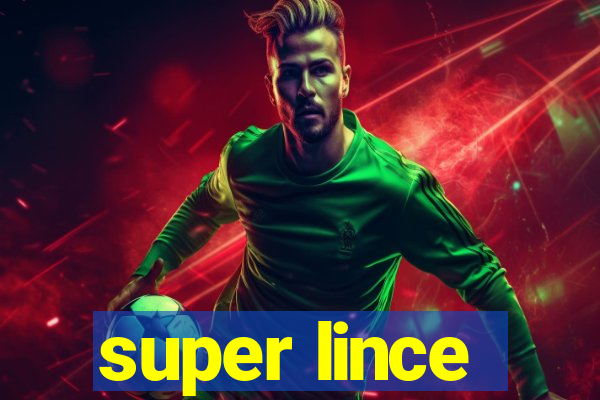 super lince