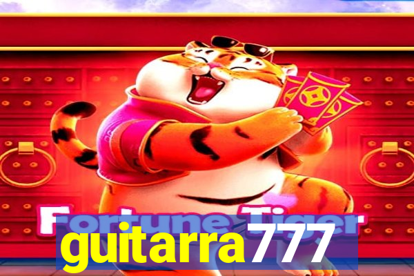 guitarra777