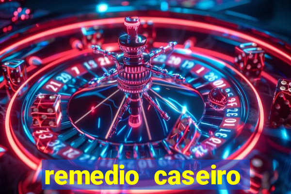 remedio caseiro para diabete