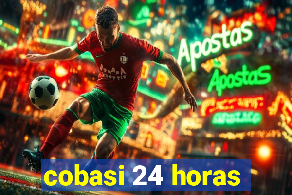 cobasi 24 horas