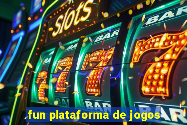 fun plataforma de jogos