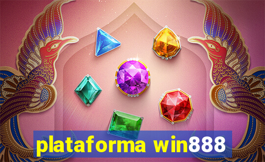 plataforma win888