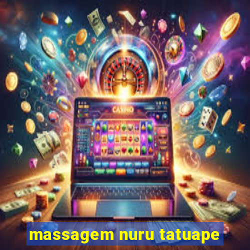 massagem nuru tatuape