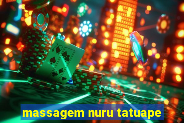 massagem nuru tatuape