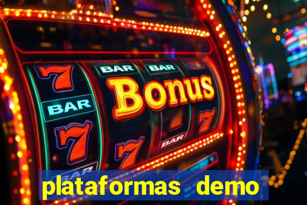 plataformas demo para jogar