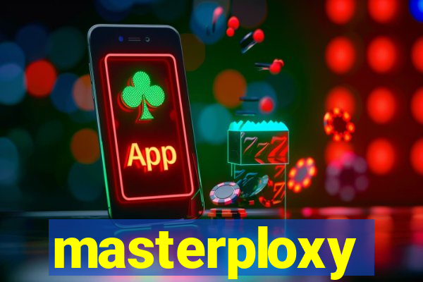 masterploxy