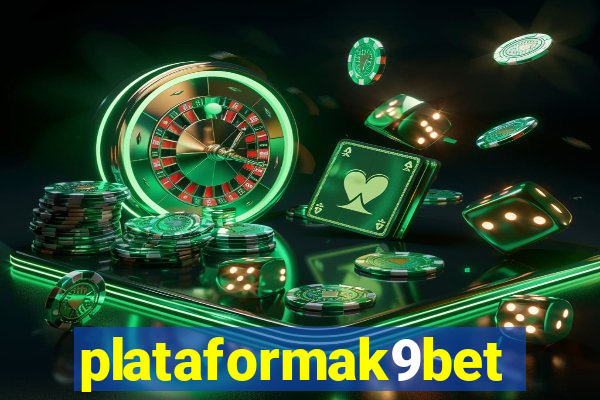 plataformak9bet