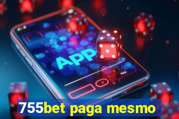 755bet paga mesmo