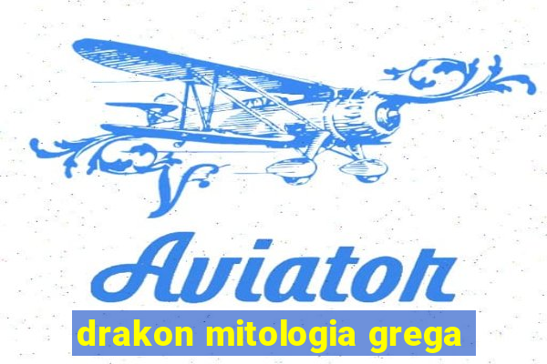 drakon mitologia grega