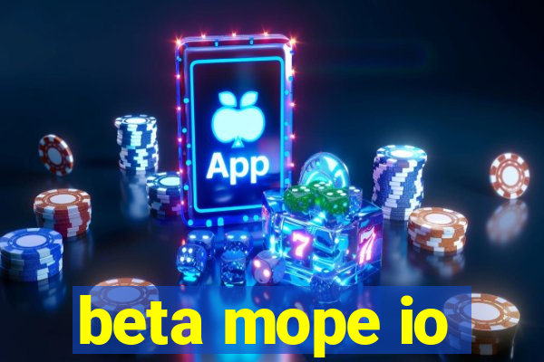 beta mope io