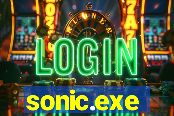 sonic.exe