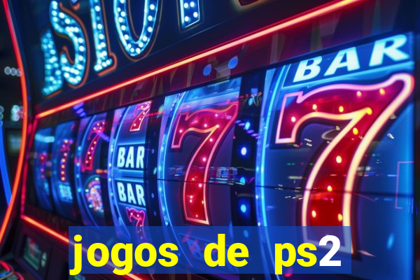 jogos de ps2 download iso