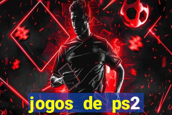 jogos de ps2 download iso