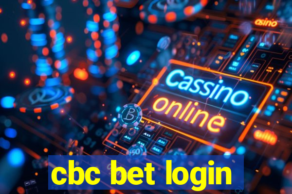 cbc bet login