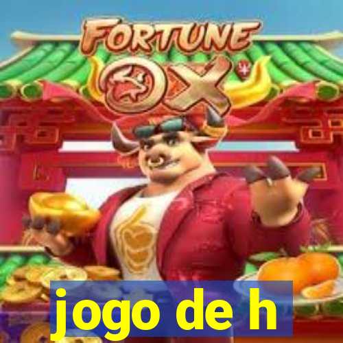 jogo de h