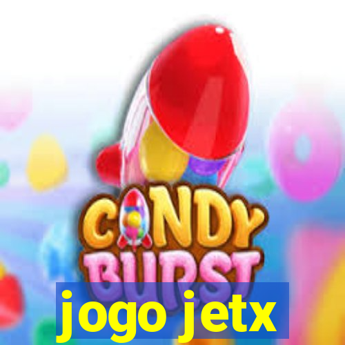 jogo jetx