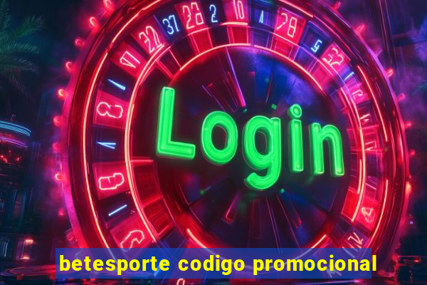 betesporte codigo promocional