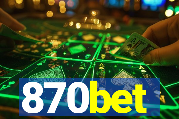 870bet