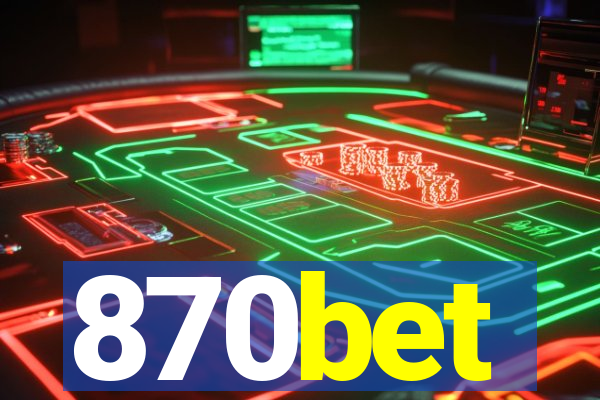 870bet