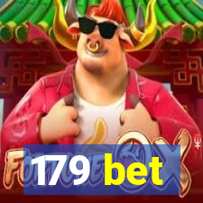 179 bet