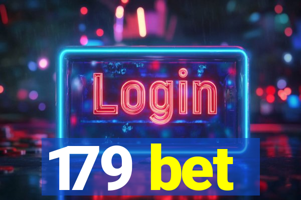 179 bet