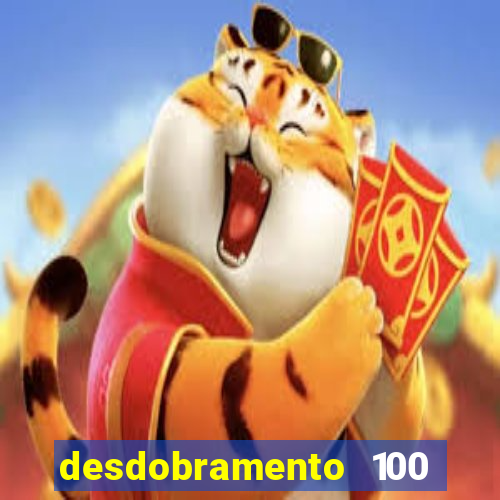 desdobramento 100 dezenas em apenas 6 jogos