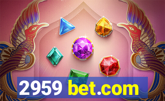 2959 bet.com