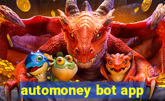 automoney bot app