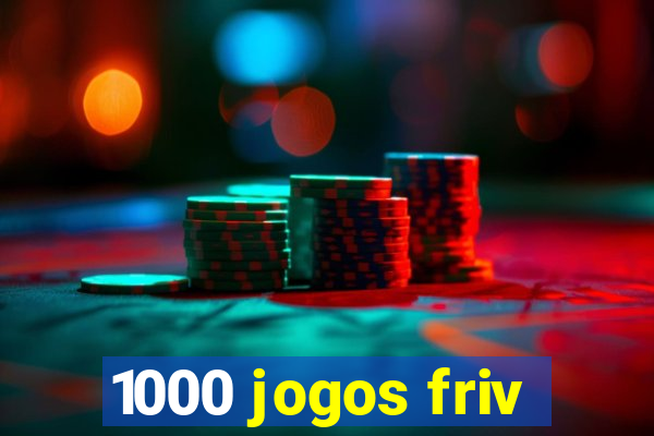 1000 jogos friv