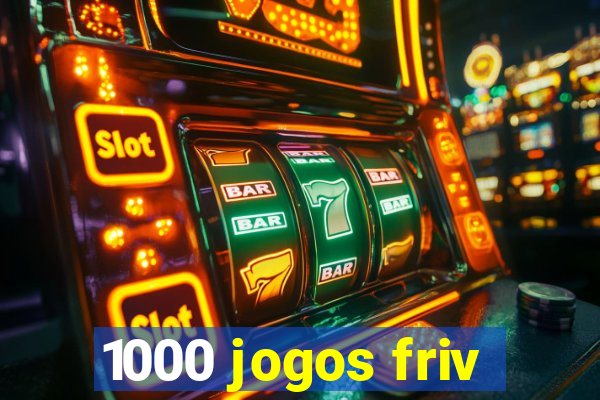 1000 jogos friv