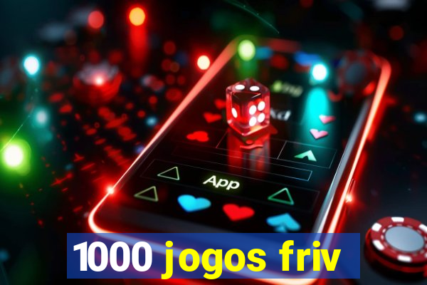 1000 jogos friv