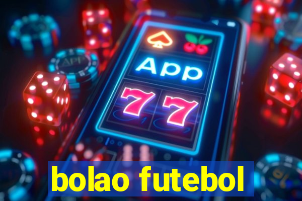 bolao futebol