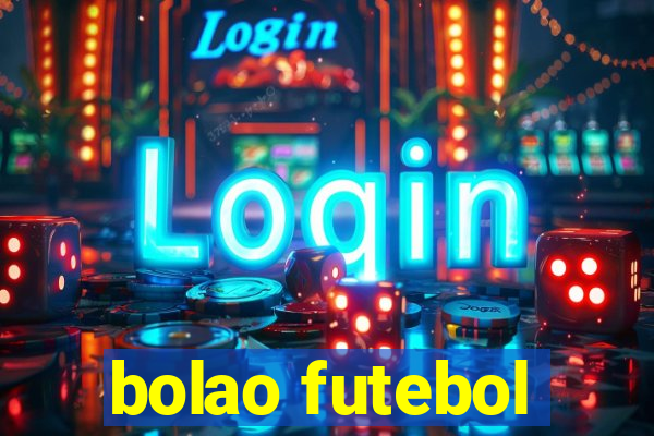 bolao futebol