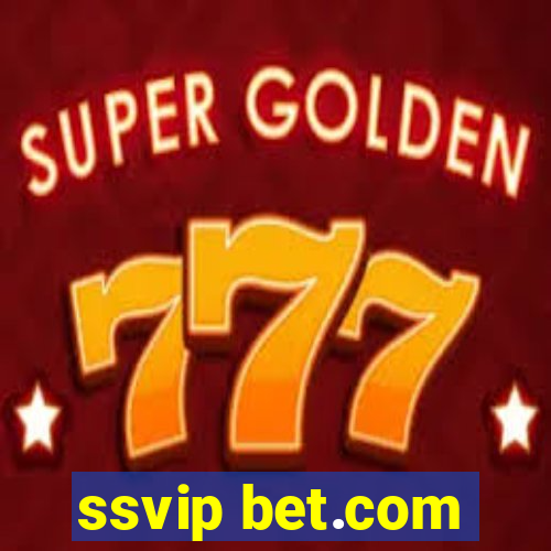 ssvip bet.com