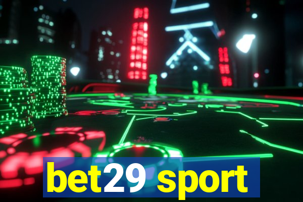 bet29 sport