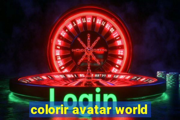 colorir avatar world