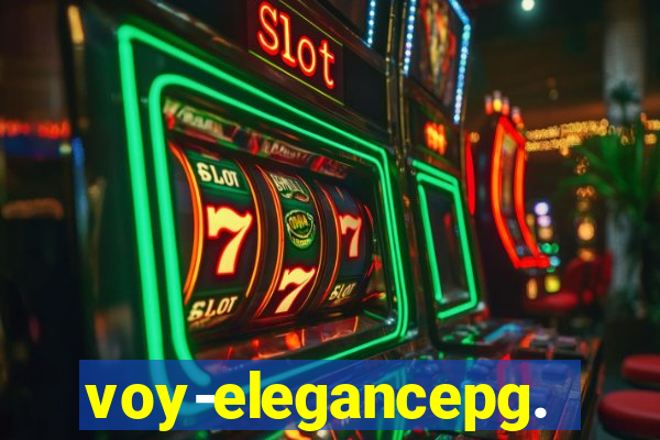 voy-elegancepg.com