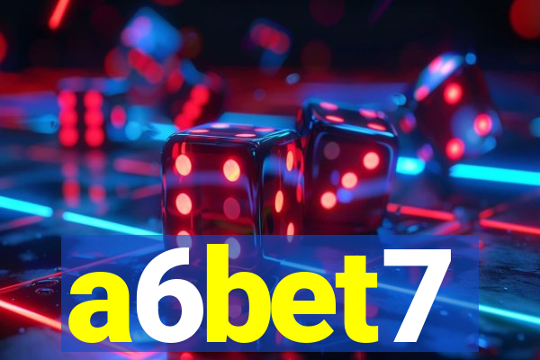 a6bet7