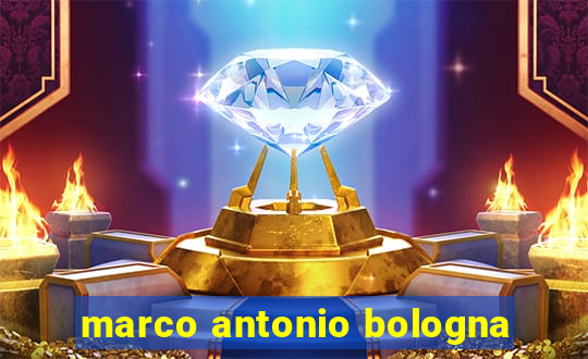 marco antonio bologna